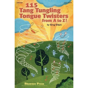 115 Tang Tangling Tongue Twisters From A - Z