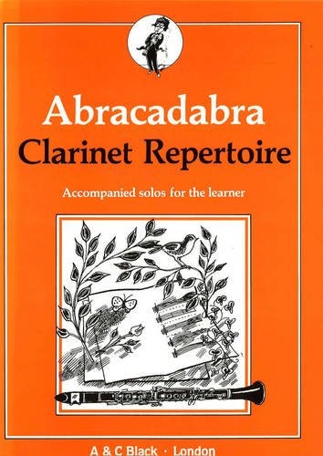 Abracadabra Clarinet Repertoire Abracadabra Clarinet Repertoire