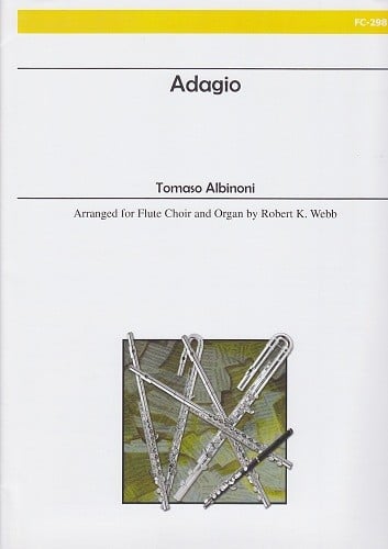Albinoni- Adagio Flute Choir & Organ Albinoni- Adagio Flute Choir & Organ