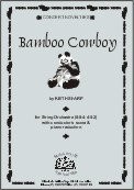 Bamboo Cowboy - Gd.2 Bamboo Cowboy - Gd.2