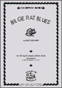 Bilge Rat Blues - Gd.2 Bilge Rat Blues - Gd.2
