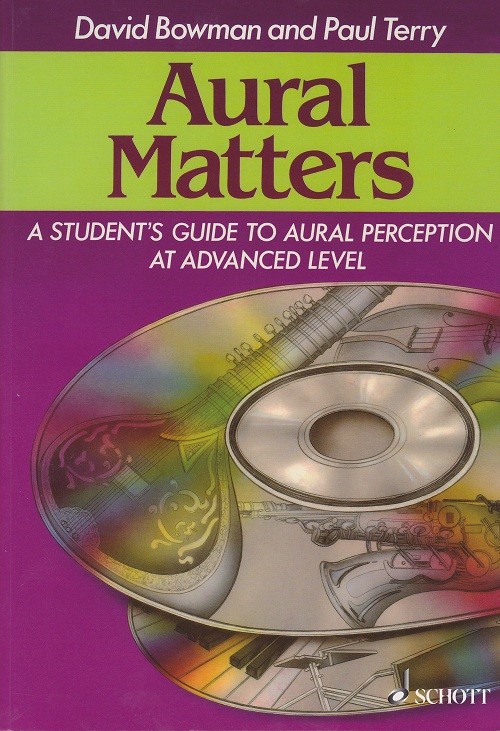 Bowman - Aural Matters Bk & 2 CDs Bowman - Aural Matters Bk & 2 CDs