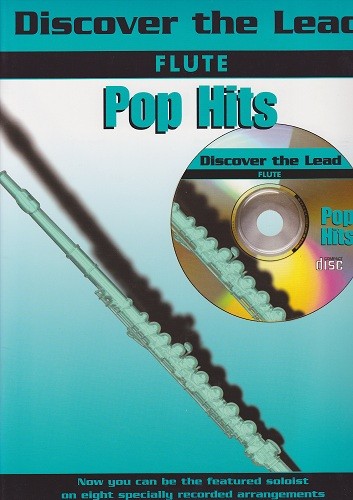 Discover the Lead Pop Hits-Fl & CD Discover the Lead Pop Hits-Fl & CD
