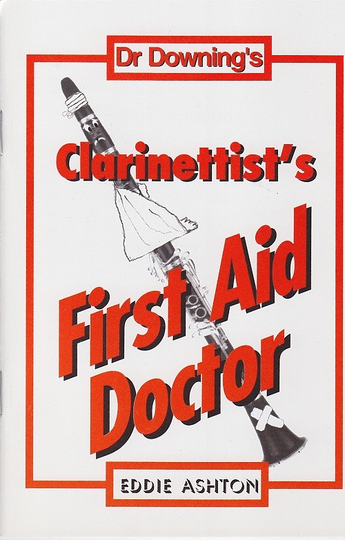 Downing-Clarinettist's First Aid Doctor Downing-Clarinettist's First Aid Doctor