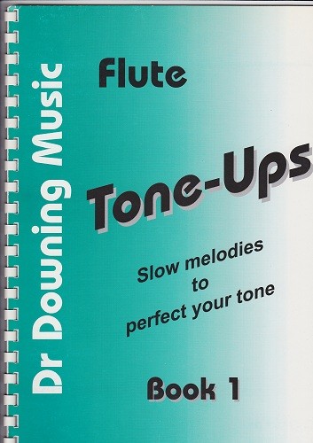 Downing-Flute Tone-Ups Bk 1 Downing-Flute Tone-Ups Bk 1