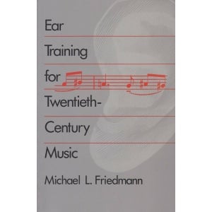 Friedmann-Ear Training in 20th C