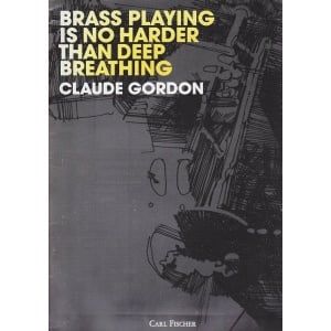 Gordon-Brass Playing is no Harder..