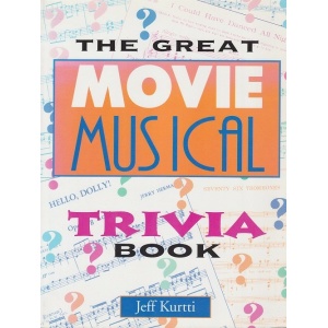 Great Movie Musical Trivia Bk