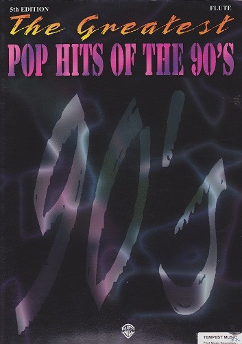 Greatest Pop Hits of the 90s Greatest Pop Hits of the 90s