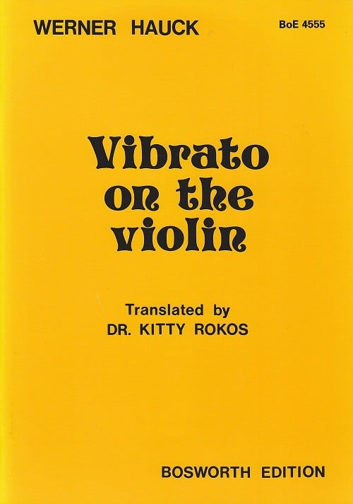 Hauck-Vibrato on the Violin Hauck-Vibrato on the Violin