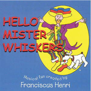 Henri-Hello Mister Whiskers*