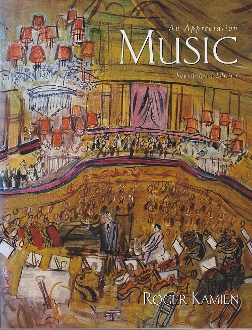 Kamien-Music An Appreciation - 13th Ed. Kamien-Music An Appreciation - 13th Ed.