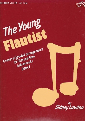 Lawton-The Young Flautist Bk. 1* Lawton-The Young Flautist Bk. 1*