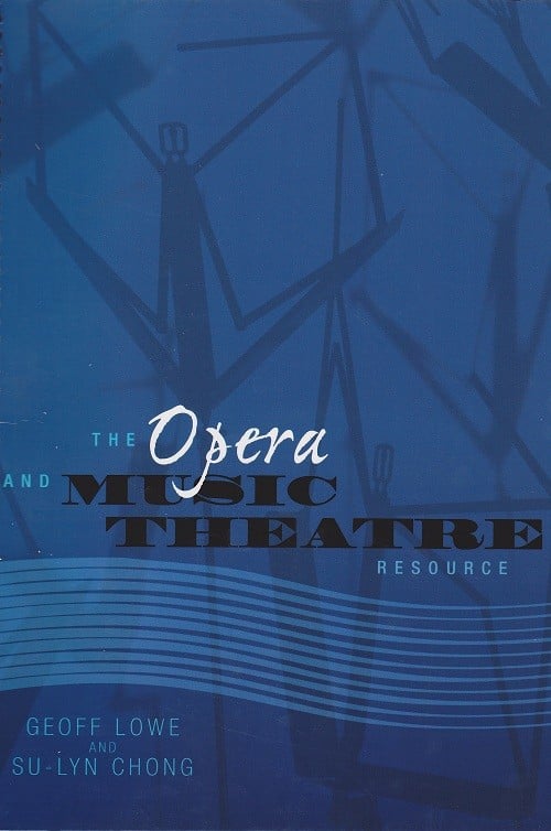 Lowe-Opera and Music Theatre Res. Lowe-Opera and Music Theatre Res.