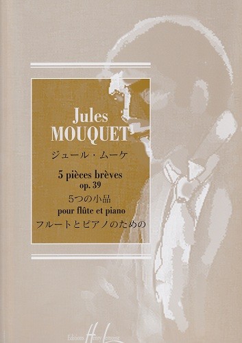Mouquet-Cinq Pieces Breves-Fl Mouquet-Cinq Pieces Breves-Fl