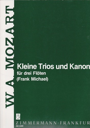 Mozart-Kleine Trios & Kanons-3 Fl Mozart-Kleine Trios & Kanons-3 Fl