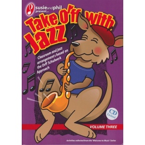 Take Orff with Jazz Volume 3 Bk/Cd