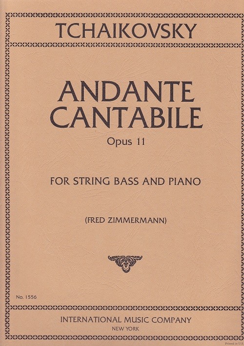 Tschaikovsky-Andante Cantabile* Tschaikovsky-Andante Cantabile*
