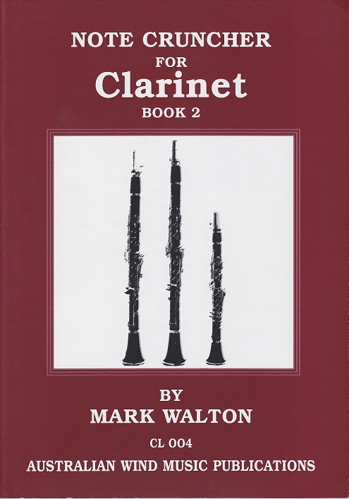 Walton-Note Cruncher Bk 2-Clarinet Walton-Note Cruncher Bk 2-Clarinet