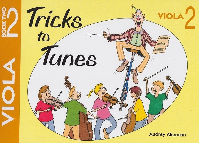 Akerman-Tricks to Tunes Bk 2-Viola Akerman-Tricks to Tunes Bk 2-Viola