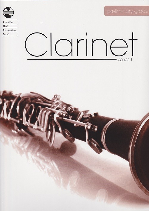 AMEB Clarinet Grade Preliminary/3 AMEB Clarinet Grade Preliminary/3