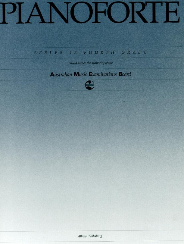 AMEB Piano Grade 4/13* AMEB Piano Grade 4/13*