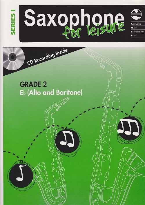 AMEB Sax.for Leisure Gr.2 Eb Bk&CD AMEB Sax.for Leisure Gr.2 Eb Bk&CD