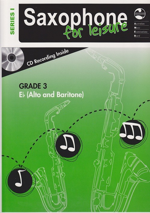 AMEB Sax.for Leisure Gr.3 Eb Bk&CD AMEB Sax.for Leisure Gr.3 Eb Bk&CD