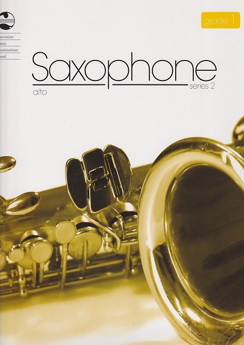 AMEB Saxophone Grade 1/2 Alto AMEB Saxophone Grade 1/2 Alto