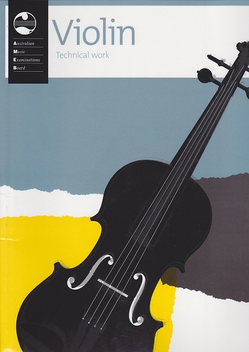 AMEB Technical Workbook Violin 2011 AMEB Technical Workbook Violin 2011