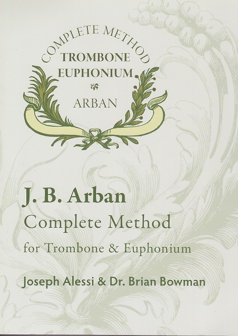 Arban-Trombone Complete Method - Alessi Arban-Trombone Complete Method - Alessi