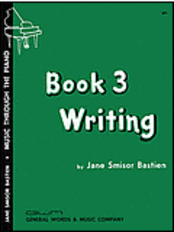 Bastien-Writing Book 3* Bastien-Writing Book 3*