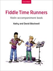 Blackwell-Fiddle Time Runners-Vn Acc* Blackwell-Fiddle Time Runners-Vn Acc*