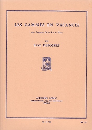 Defossez-Les Gammes en Vacances* Defossez-Les Gammes en Vacances*