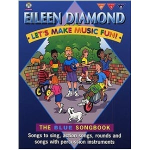 Diamond-Let's Make Music Fun! Blue Songbook