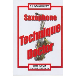 Downing-Saxophone Technique Doctor