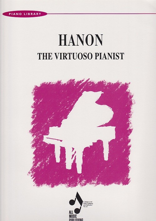 Hanon-Virtuoso Pianist Complete Hanon-Virtuoso Pianist Complete