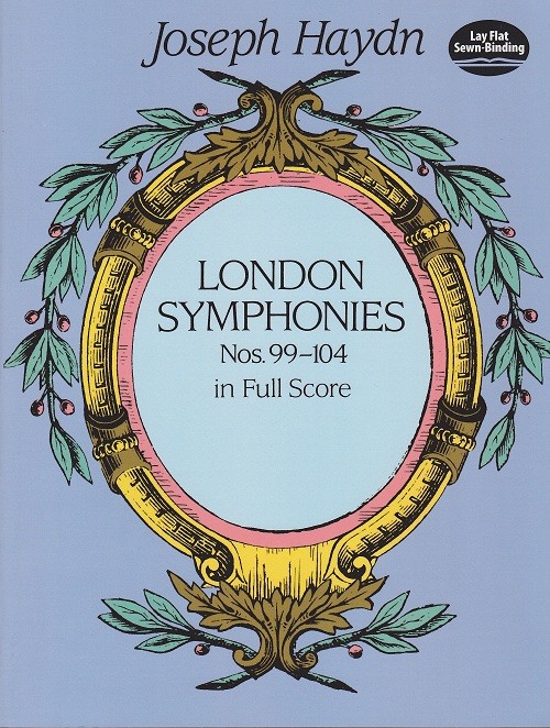 Haydn-London Symphonies Nos. 99 - 104 Haydn-London Symphonies Nos. 99 - 104