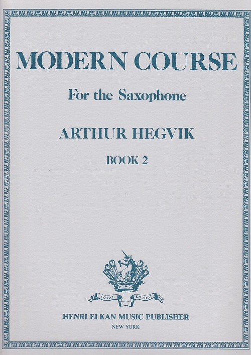 Hegvik-Modern Course Sax Bk 2 Hegvik-Modern Course Sax Bk 2