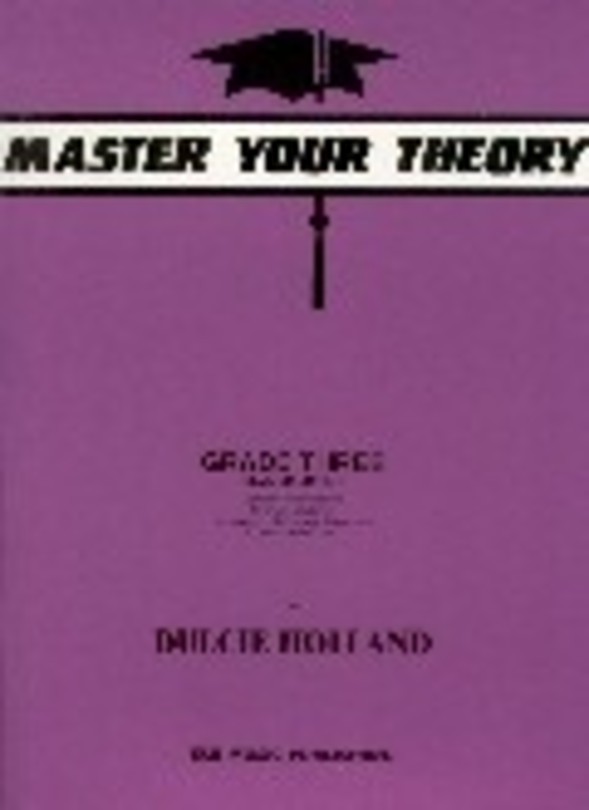 Holland-Master Your Theory Grade 3 Holland-Master Your Theory Grade 3