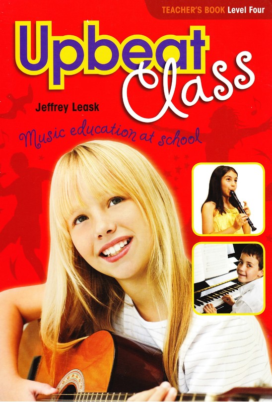 Leask-Upbeat Class-Level 4 Teachers Bk Leask-Upbeat Class-Level 4 Teachers Bk