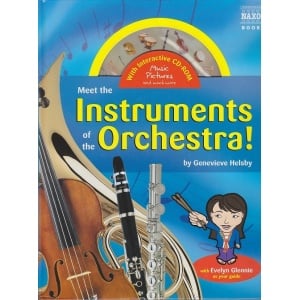 Meet the Instruments of the Orchestra