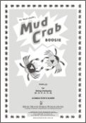 Mud Crab Boogie - Gd 2-3 Mud Crab Boogie - Gd 2-3