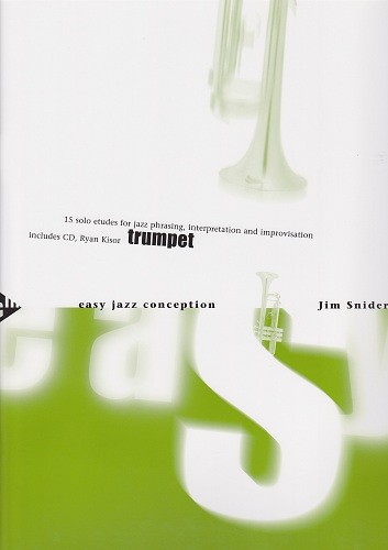 Snidero-Easy Jazz Conceptions Trumpet Snidero-Easy Jazz Conceptions Trumpet