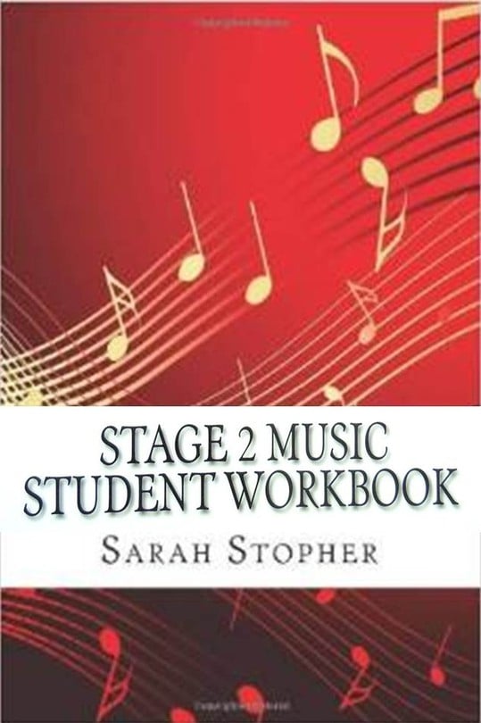 Stopher - Stage 2 Music Student Workbook* Stopher - Stage 2 Music Student Workbook*