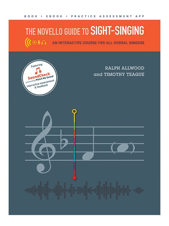 The Novello Guide to Sight Singing The Novello Guide to Sight Singing