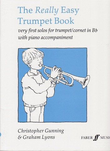 The Really Easy Trumpet Book The Really Easy Trumpet Book